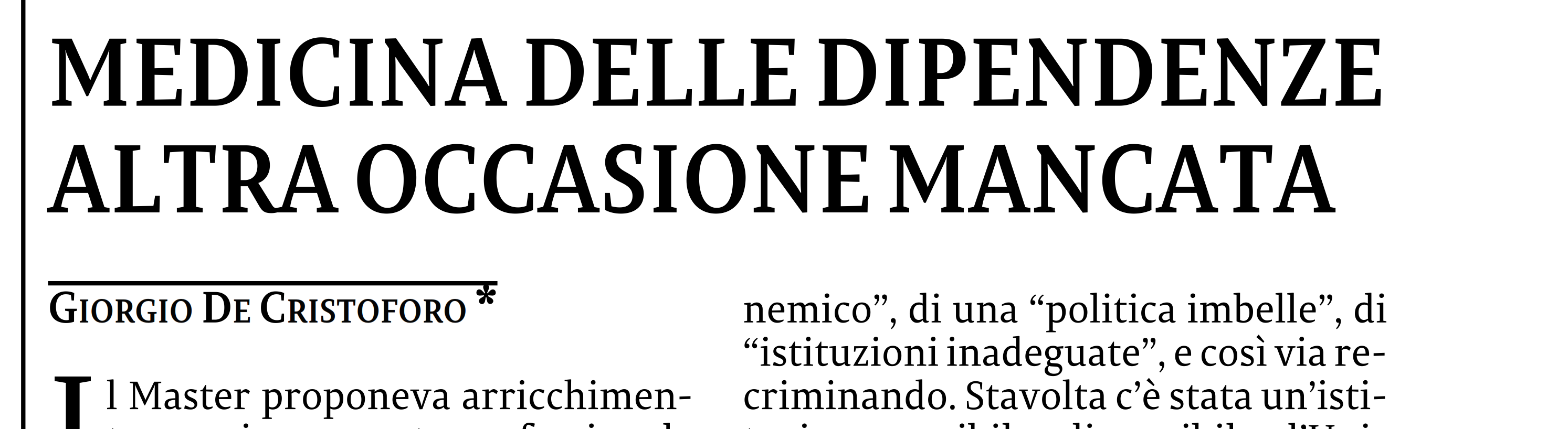 MASTER IN MEDICINA PER LE DIPENDENZE, OCCASIONE MANCATA